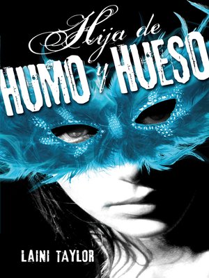cover image of Hija de humo y hueso